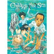 Children of the Sea, Vol. 1 by Igarashi, Daisuke, 9781421529141
