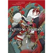 Disney Twisted-Wonderland, Vol. 1 The Manga: Book of Heartslabyul by Toboso, Yana; Hazuki, Wakana; Kowono, Sumire, 9781974739141