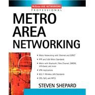 Metro Area Networking by Shepard, Steven, 9780071399142