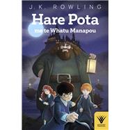Hare Pota me te Whatu Manapou by Rowling, J.K.; Blake, Leon Heketu, 9781869409142