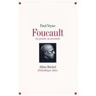 Foucault sa pense sa personne by Paul Veyne, 9782226179142