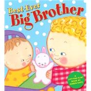 Best-Ever Big Brother by Katz, Karen, 9780448439143