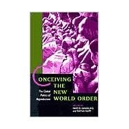 Conceiving the New World Order by Ginsburg, Faye D., 9780520089143