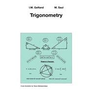 Trigonometry by Gelfand, I. M.; Saul, Mark, 9780817639143