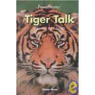 Tiger Talk by Moore, Sharon, 9780823959143