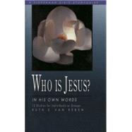 Who Is Jesus? by Van Reken, Ruth E., 9780877889144