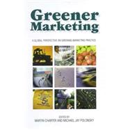 Greener Marketing by Charter, Martin; Polonsky, Michael Jay, 9781874719144