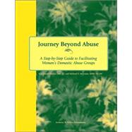 Journey Beyond Abuse by Fischer, Kay-Laurel; McGrane, Michael F., 9780940069145