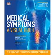 Medical Symptoms by Kaufman, Dina (CON); Dawson, Michael (CON); Wyndham, Mike (CON); Page, Martyn (CON), 9781465459145