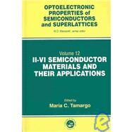 II-VI Semiconductor Materials and their Applications by Tamargo; Maria C., 9781560329145