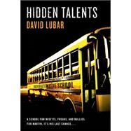 Hidden Talents by Lubar, David, 9780765379146