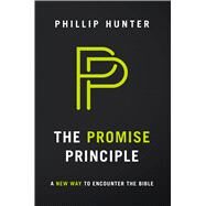 The Promise Principle by Hunter, Phillip, 9781945529146