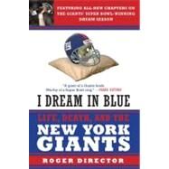 I Dream in Blue by Director, Roger, 9780061209147