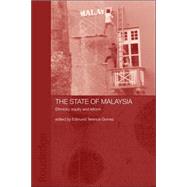 State of Malaysia by Gomez,Edmund Terence, 9780415339148
