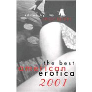 The Best American Erotica 2001 by Bright, Susie, 9780684869148