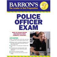 Police Officer Exam by Schroeder, Donald J.; Lombardo, Frank A., 9781438009148