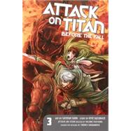 Attack on Titan: Before the Fall 3 by ISAYAMA, HAJIMESUZUKAZE, RYO, 9781612629148