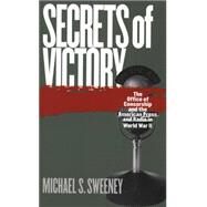 Secrets of Victory by Sweeney, Michael S., 9780807849149
