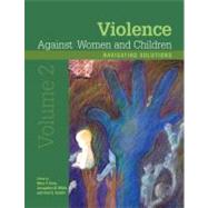 Violence Against Women and Children, Volume 2: Navigating Solutions by Koss, Mary P., 9781433809149