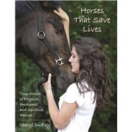 Horses That Save Lives by Reed-dudley, Cheryl, 9781510719149