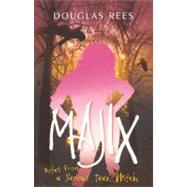 Majix: Notes from a Serious Teen Witch by Rees, Douglas, 9780606149150