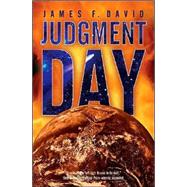 Judgement Day by David, James F., 9780765309150