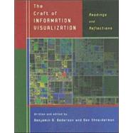 The Craft of Information Visualization by Bederson; Shneiderman, 9781558609150