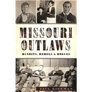 Missouri Outlaws by Kirkman, Paul, 9781625859150