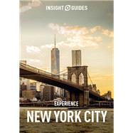 Insight Guides Experience New York City by Lawrence, Rachel; Brewer Stephen; Tompkins, Mimi; Manno, Marilyn, 9781780059150