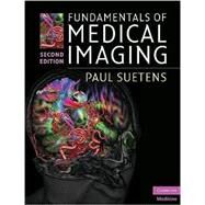 Fundamentals of Medical Imaging by Paul Suetens, 9780521519151