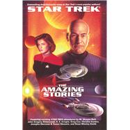 The Star Trek: The Next Generation: The Amazing Stories Anthology by Ordover, John J., 9780743449151