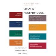 What Is Parenthood? by Mcclain, Linda C.; Cere, Daniel, 9780814729151