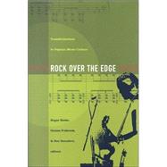 Rock over the Edge by Beebe, Roger; Fulbrook, Denise; Saunders, Ben, 9780822329152