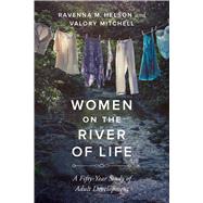 Women on the River of Life by Helson, Ravenna M.; Mitchell, Valory, 9780520299153