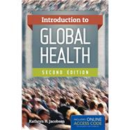 Introduction To Global Health by Jacobsen, Kathryn, 9781284109153