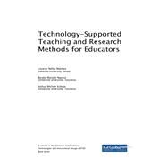Technology-supported Teaching and Research Methods for Educators by Makewa, Lazarus Ndiku; Ngussa, Baraka Manjale; Kuboja, Joshua Michael, 9781522559153
