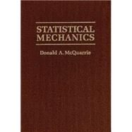 Statistical Mechanics by McQuarrie, Donald A., 9781891389153