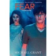 Fear by Grant, Michael, 9780061449154