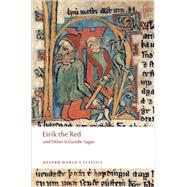 Eirik The Red and Other Icelandic Sagas by Jones, Gwyn, 9780199539154