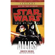 Allies: Star Wars Legends (Fate of the Jedi) by GOLDEN, CHRISTIE, 9780345509154