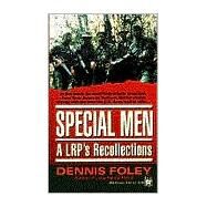 Special Men An LRP's Recollections by FOLEY, DENNIS, 9780804109154