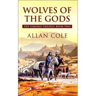 Wolves of the Gods by Cole, Allan, 9780843959154