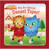 You Are Special, Daniel Tiger! by Santomero, Angela C.; Fruchter, Jason, 9781481419154