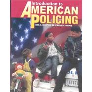Introduction to American Policing by Champion, Darl; Hooper, Michael, 9780028009155