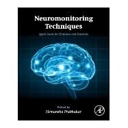 Neuromonitoring Techniques by Prabhakar, Hemanshu, 9780128099155