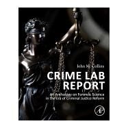 Crime Lab Report by Collins, John M., 9780128169155