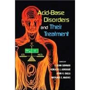 Acid-base Disorders And Their Treatment by Gennari; F. John, 9780824759155