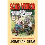 Scab Vendor by Shaw, Jonathan, 9781681629155