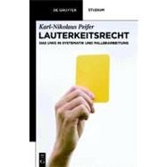 Lauterkeitsrecht by Peifer, Karl-nikolaus, 9783110259155