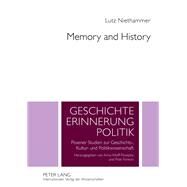 Memory and History by Niethammer, Lutz, 9783631619155